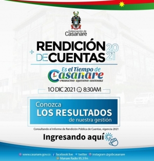 Consulte el informe de Rendición Pública de Cuentas 2021 de la Gobernación de Casanare