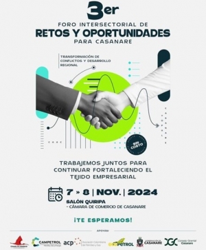 Tercer Foro Intersectorial de Retos y Oportunidades para Casanare: Transformación de Conflictos y Desarrollo Regional
