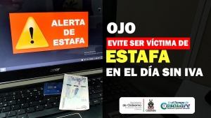 Día Sin IVA: casanareño evite ser víctima de estafa