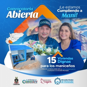 Gobernación abre convocatoria para vivienda nueva con componentes bioclimáticos en Maní