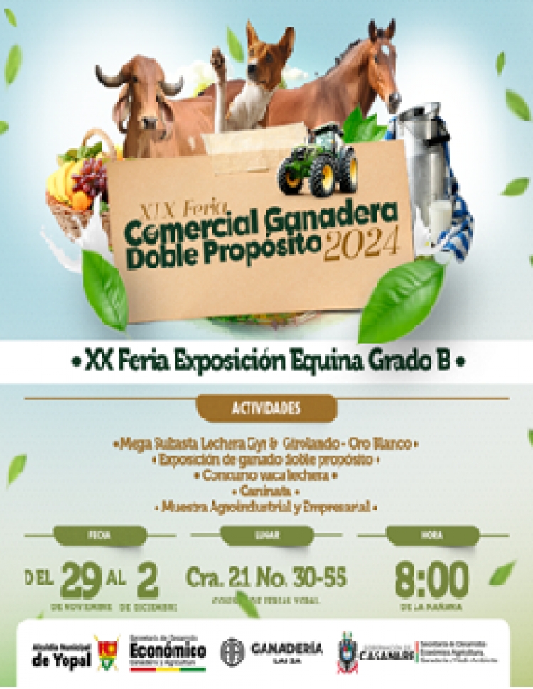 Yopal acogerá la XIX Feria Comercial Ganadera Doble Propósito del 29 de noviembre al 2 de diciembre