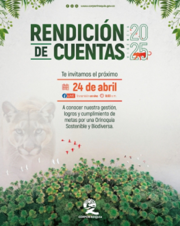 Corporinoquia presentará informe de gestión de la vigencia 2025 en audiencia pública el 24 de abril